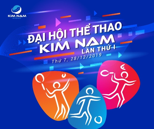 Chương trình Đại hội Thể thao Kim Nam Lần thứ I tại Kim Nam Group
